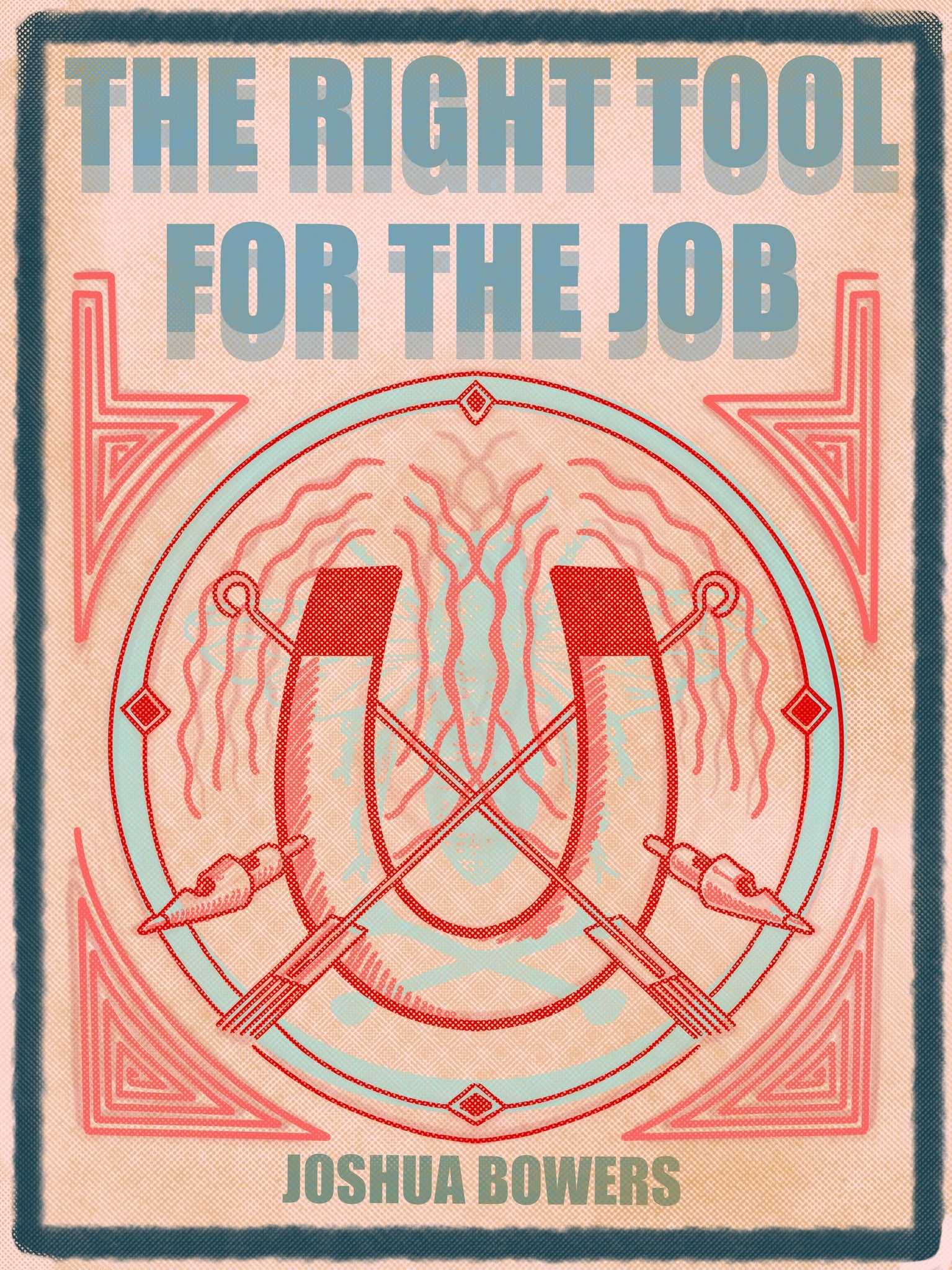 The Right Tool For The Job- Digital Download